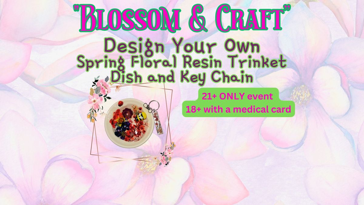 Blossom & Craft Design Your Own Spring Floral Resin Trinket Dish and Keychain