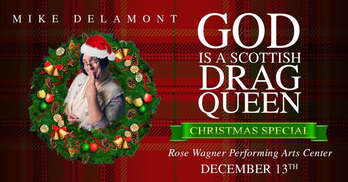 GOD IS A SCOTTISH DRAG QUEEN CHRISTMAS SPECIAL