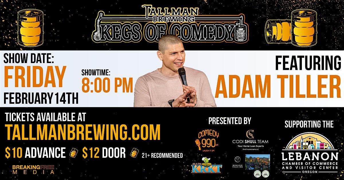 Kegs of Comedy with Adam Tiller