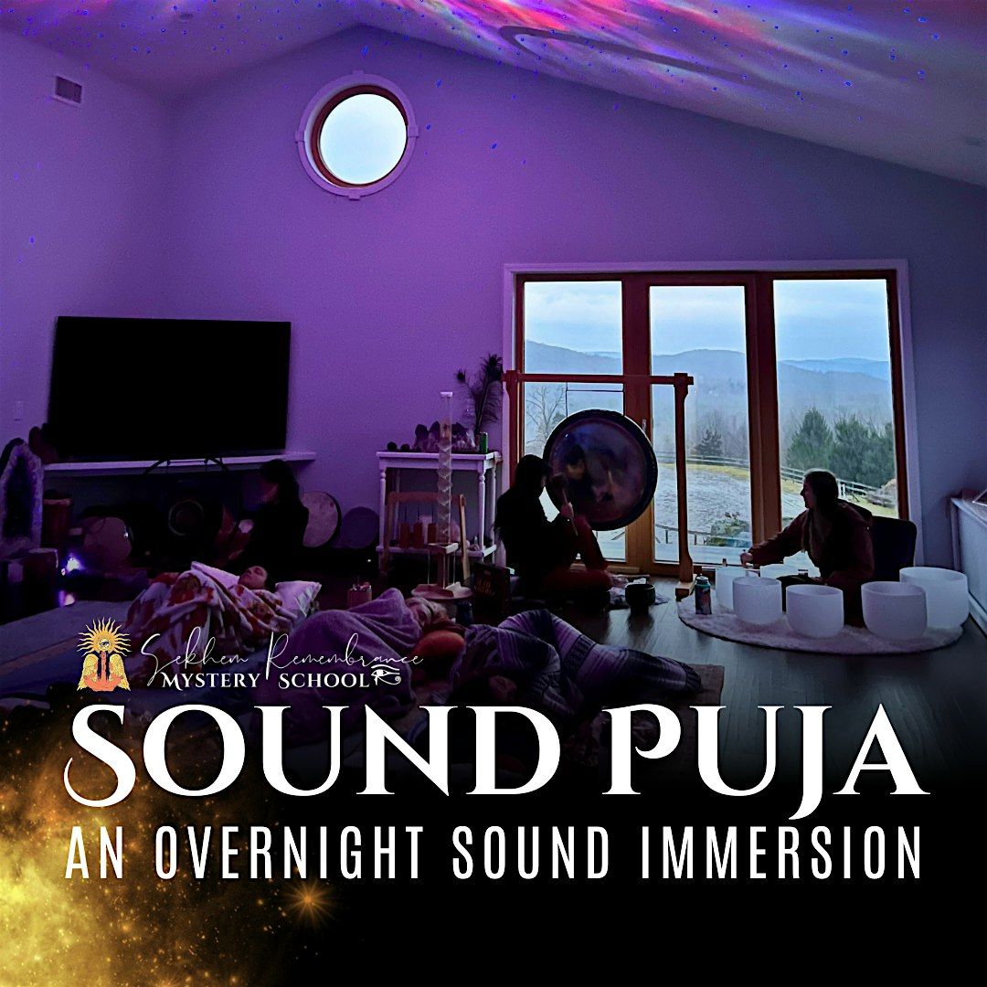 Annual Sound Puja, An Overnight Sound Immersion