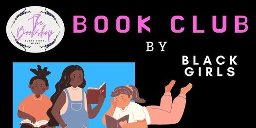 YOU'RE INVITED: First Meeting of Book Club by Black Girls