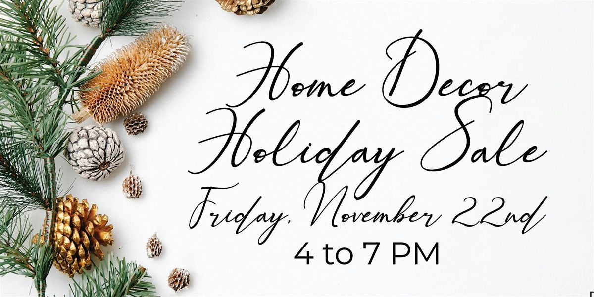 Home Decor Holiday Sale