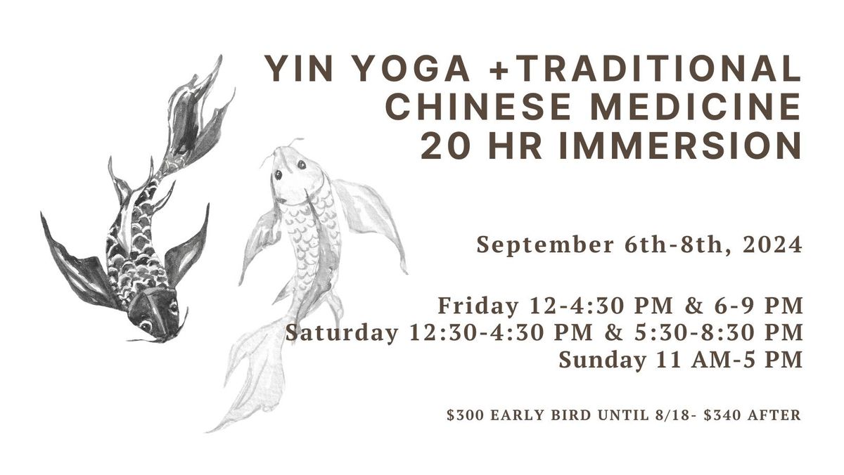 Yin Yoga & Traditional Chinese Medicine 20hr Immersion