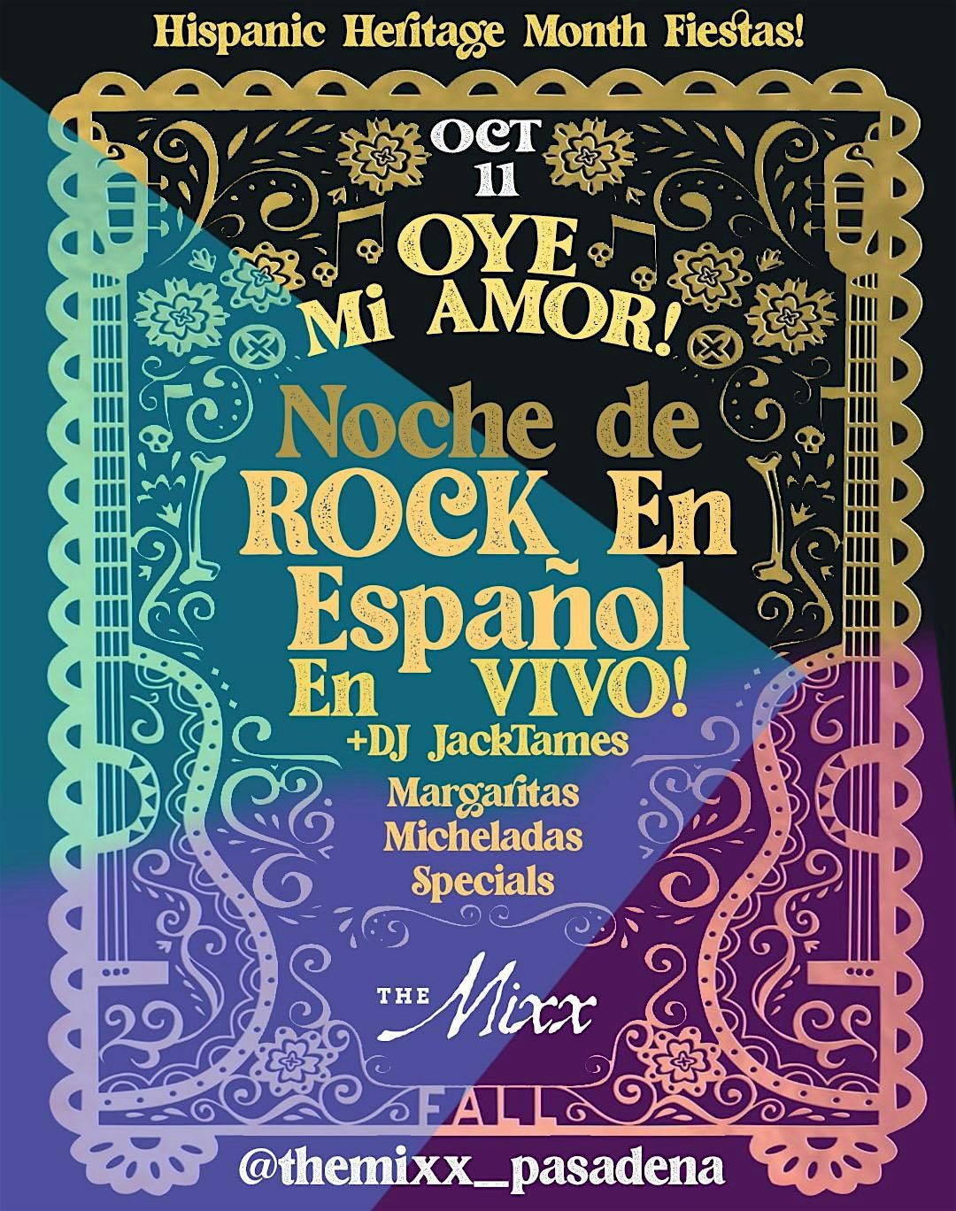OYE MI AMOR, Noche de Rock En Espa\u00f1ol, Cumbia y Ochentas!