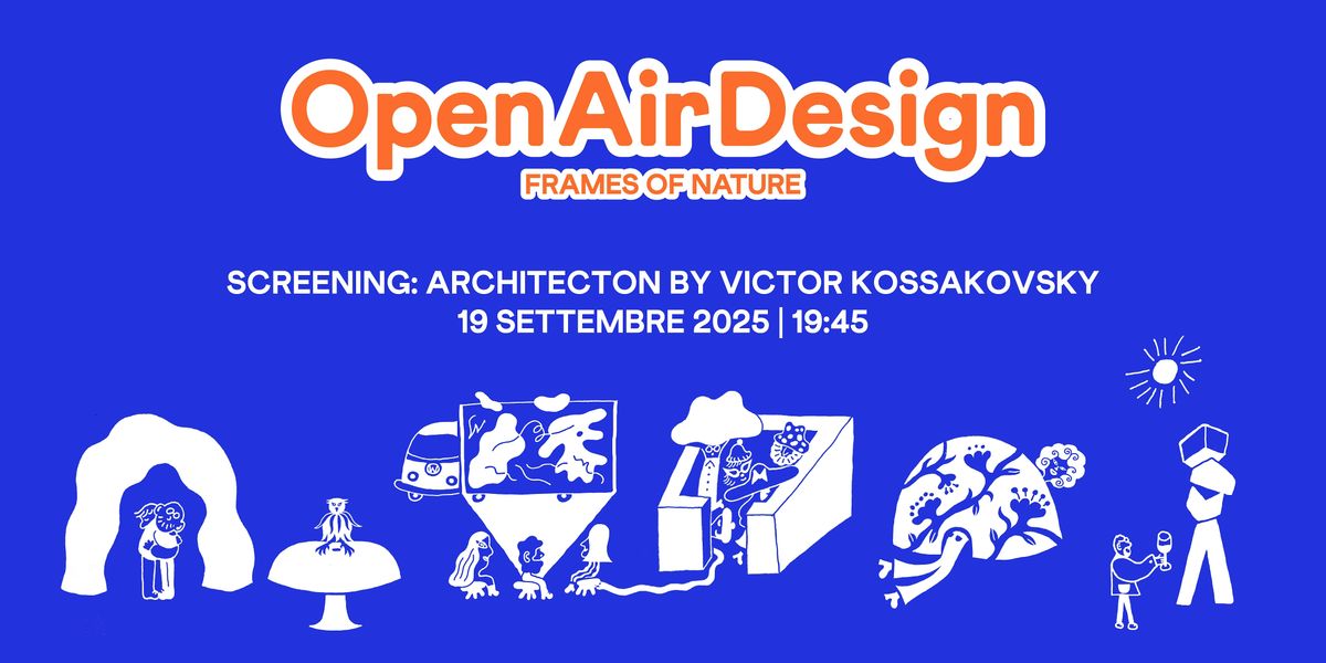 OPEN AIR DESIGN SCREENING: ARCHITECTON