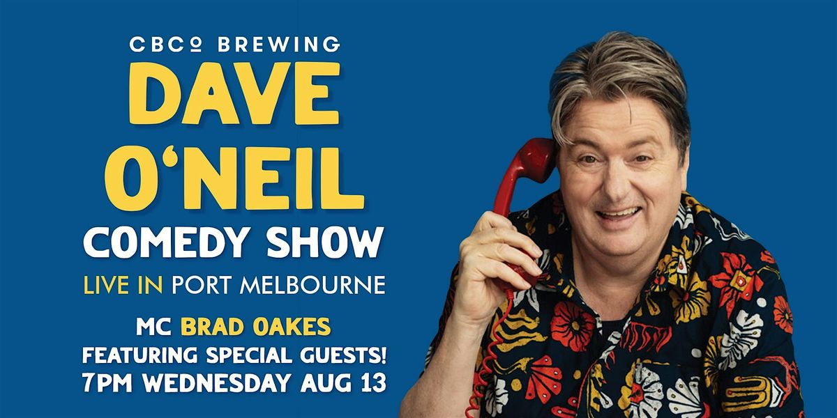 Dave O'Neil and Special Guests Live at CBCo Brewing in Port Melbourne