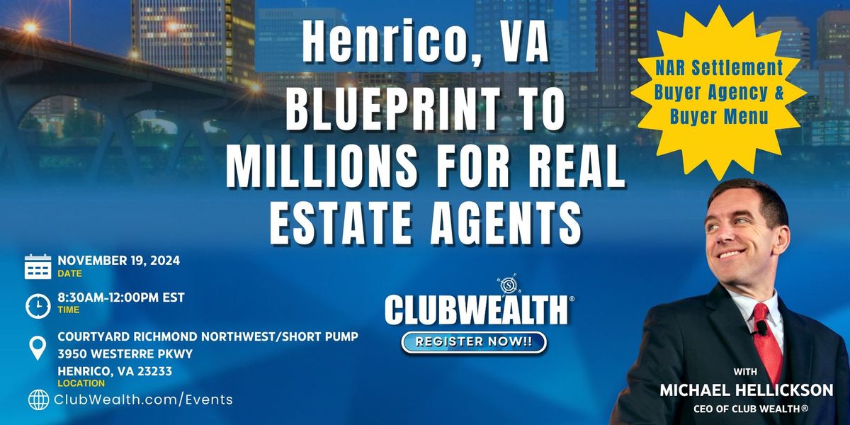 Blueprint to Millions for Real Estate Agents | Henrico, VA