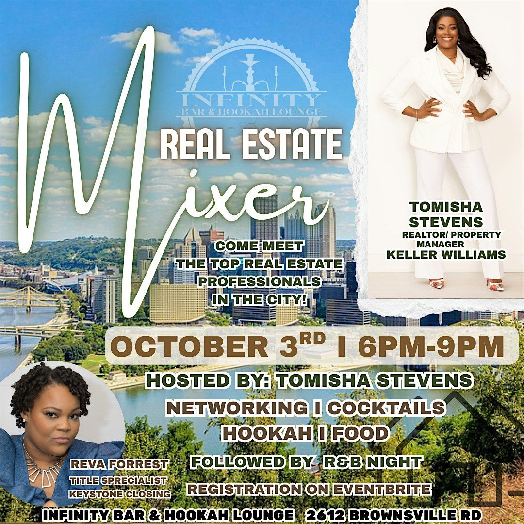 Real Estate Mixer @Infinity