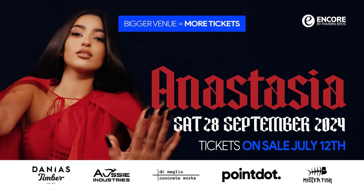 Anastasia | 2024 Sydney Tour