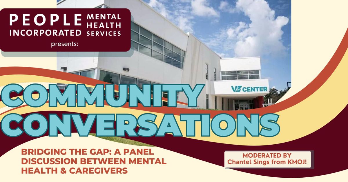 Bridging the Gap: A Panel Discussion Between Mental Health & Caregivers