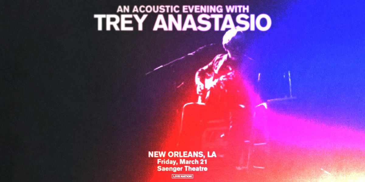 An Acoustic Evening with Trey Anastasio