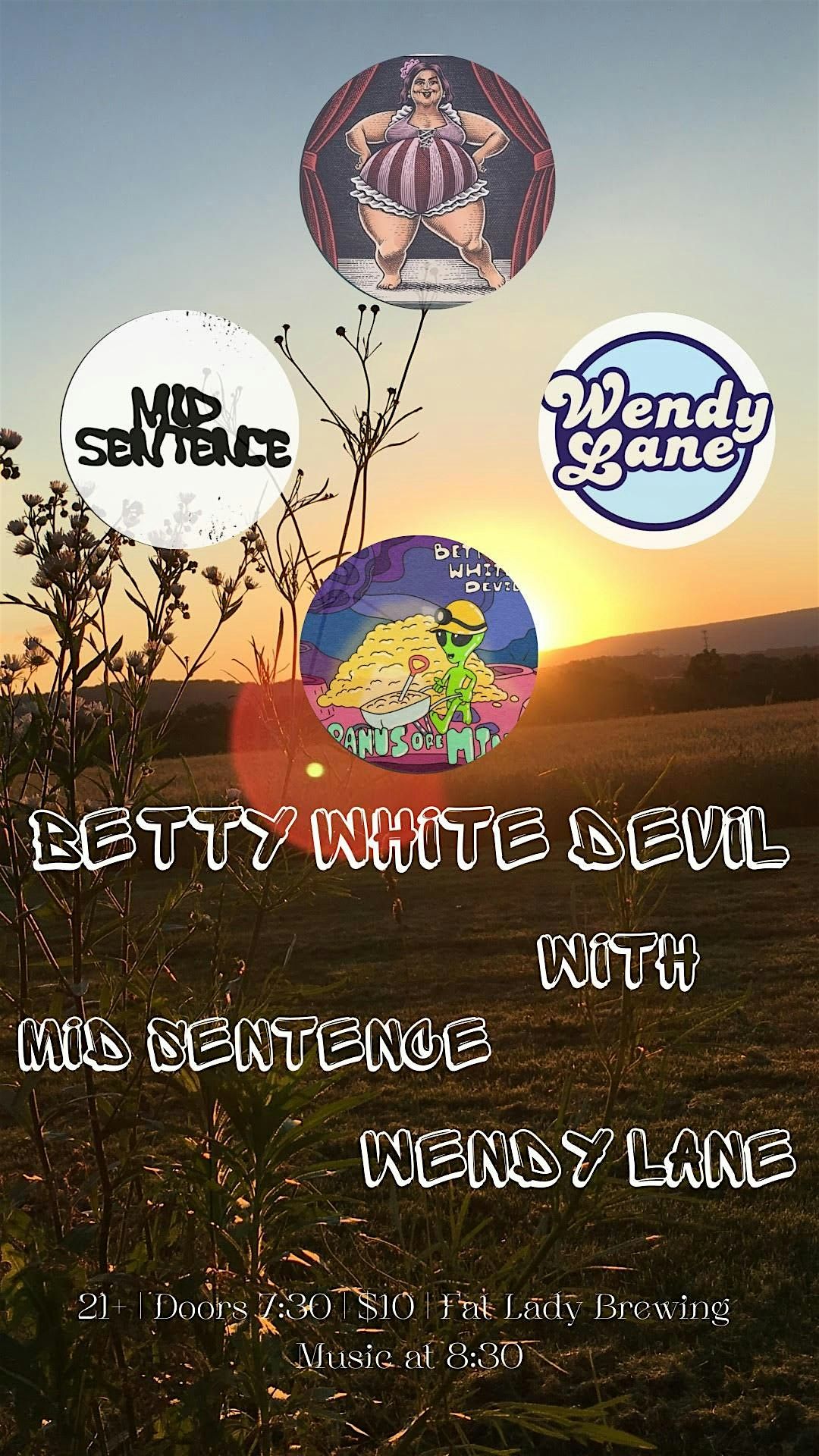 Betty White Devil, Mid Sentence & Wendy Lane at Fat Lady Brewing