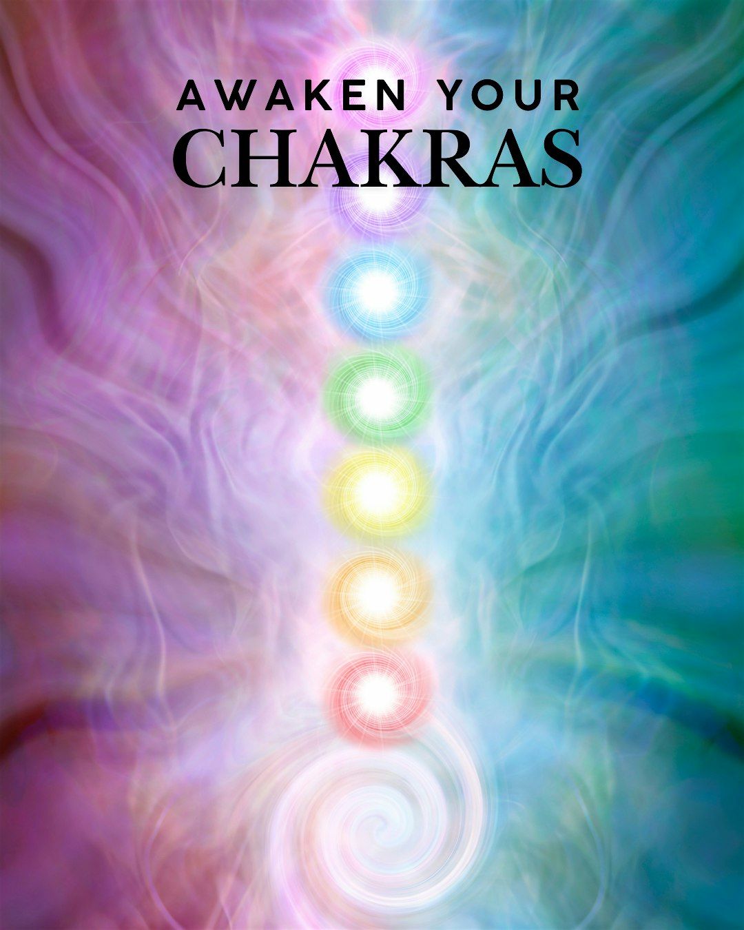 Awaken the Chakras Workshop