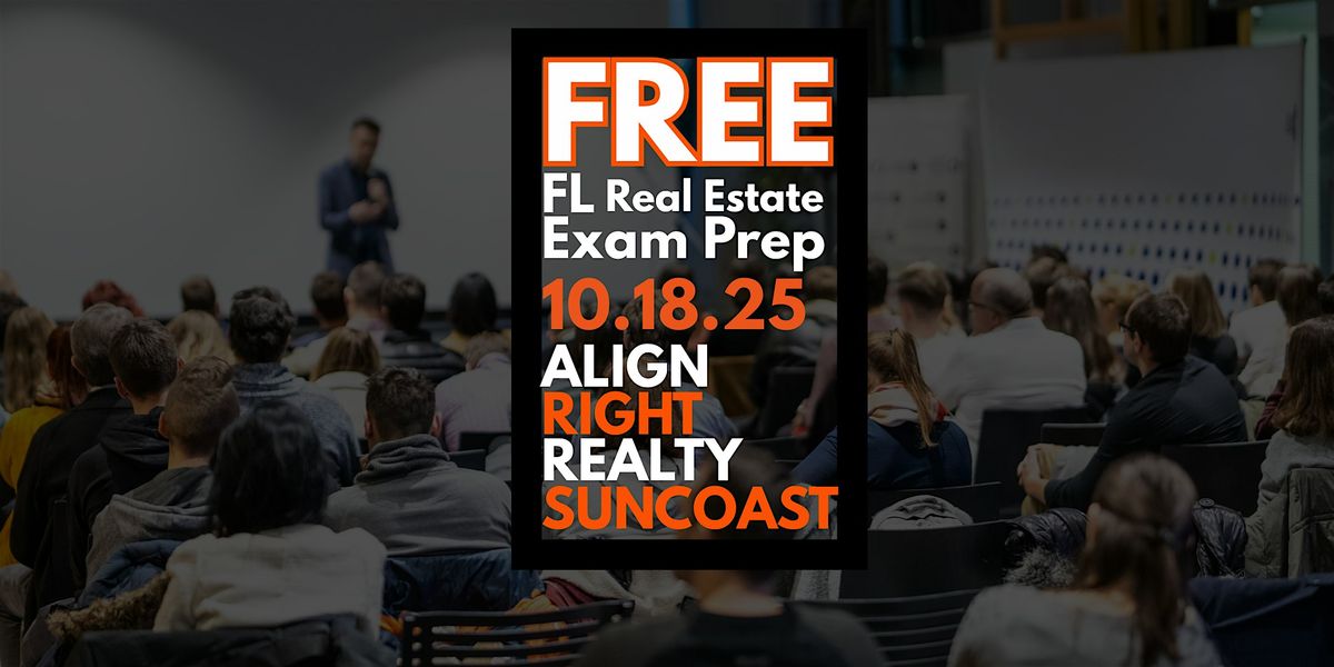 FREE FL Real Estate Pre-Licensing Exam Prep In-Person