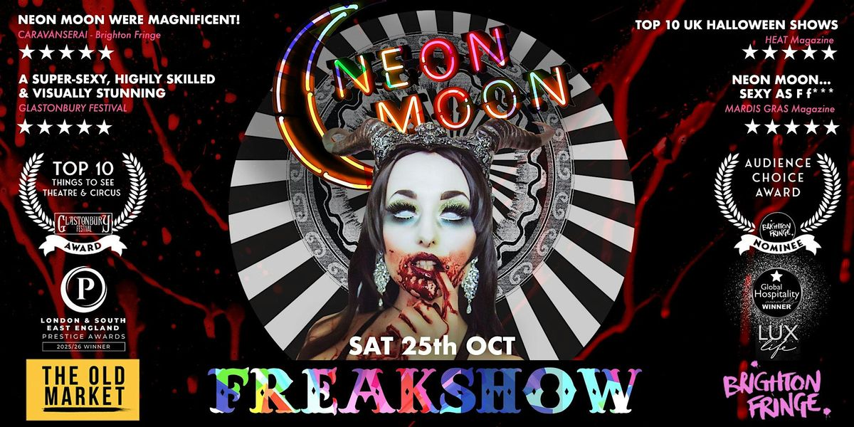 Neon Moon FREAKSHOW