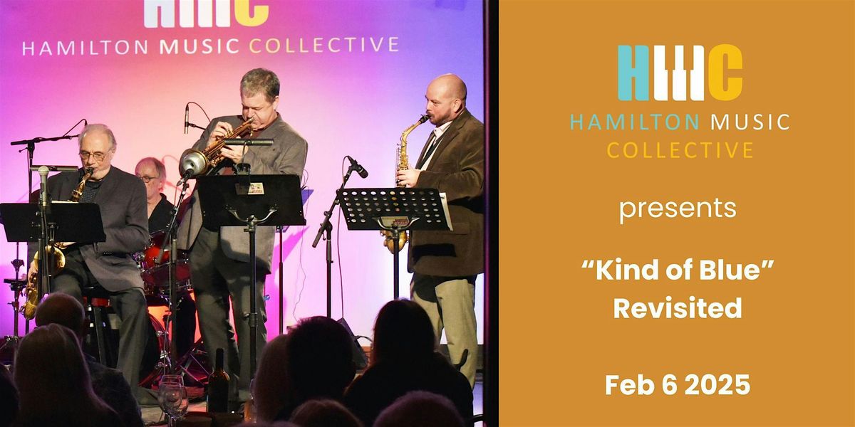 HMC Presents: "Kind of Blue" Revisited