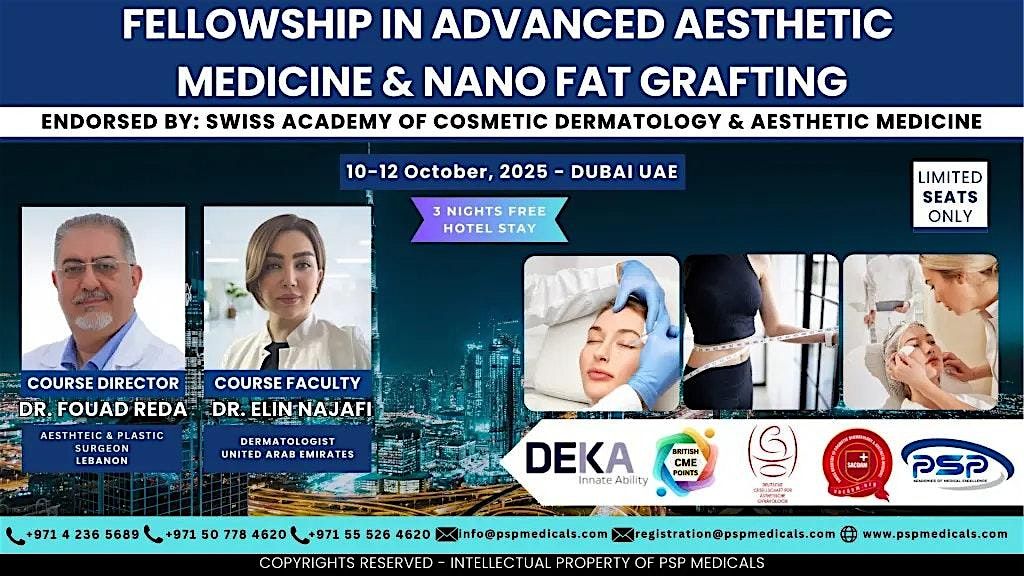 Fellowship In Advanced Aesthetic Medicine & Nano Fat Grafting