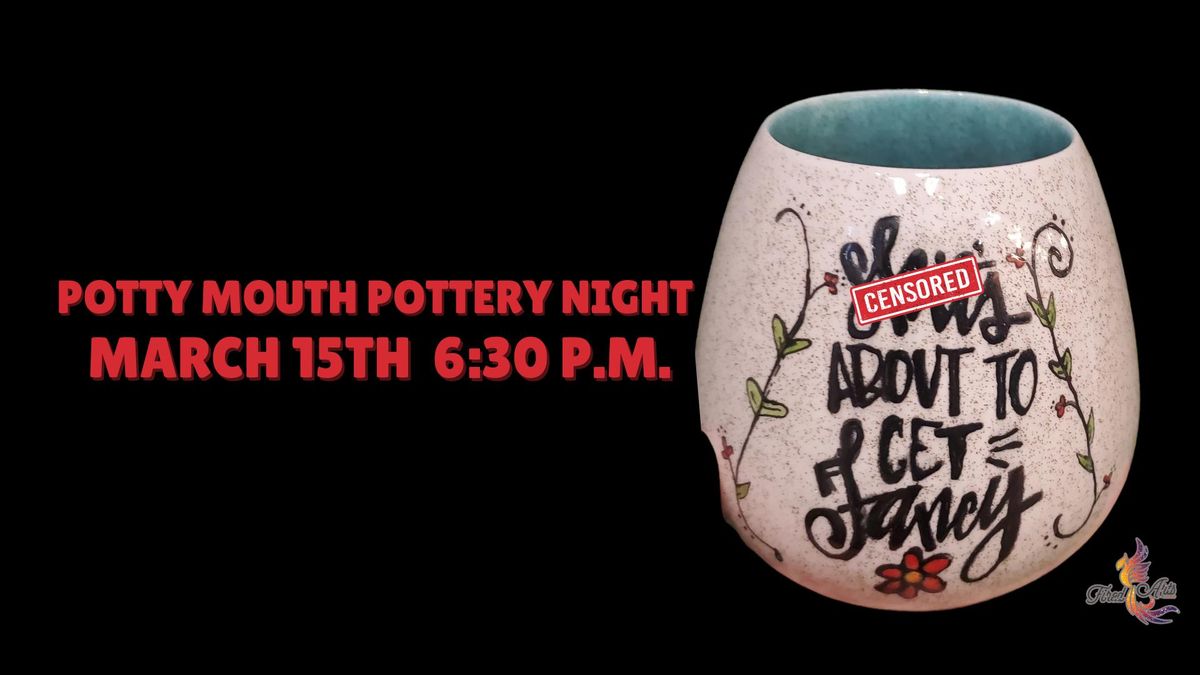 Potty Mouth Pottery Night - OMG W%$#