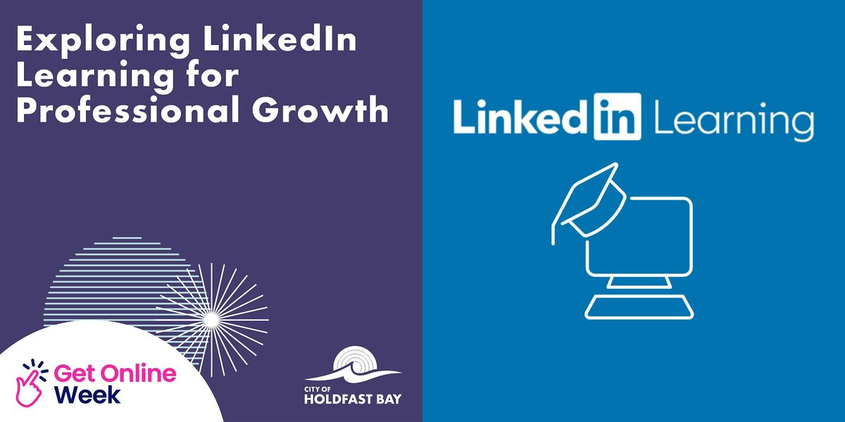 Exploring LinkedIn Learning for Professional Growth