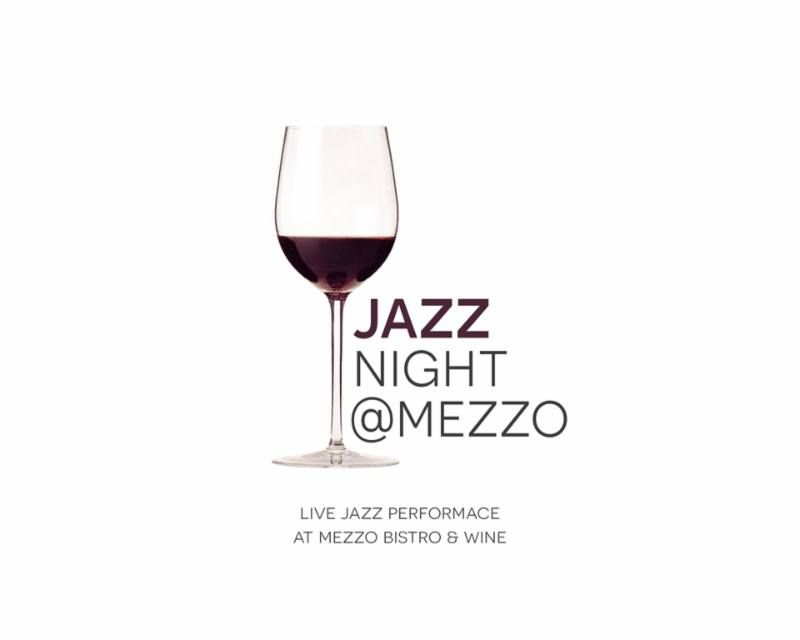 Live Jazz at Mezzo Bistro