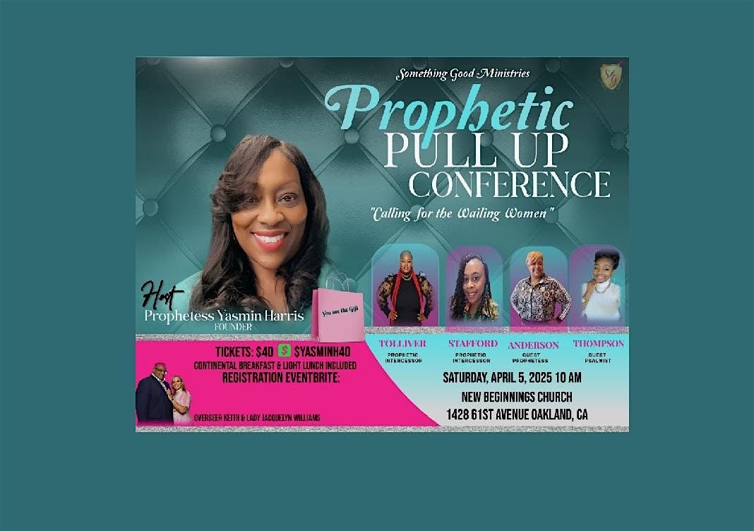 Prophetic Pull Up Conference