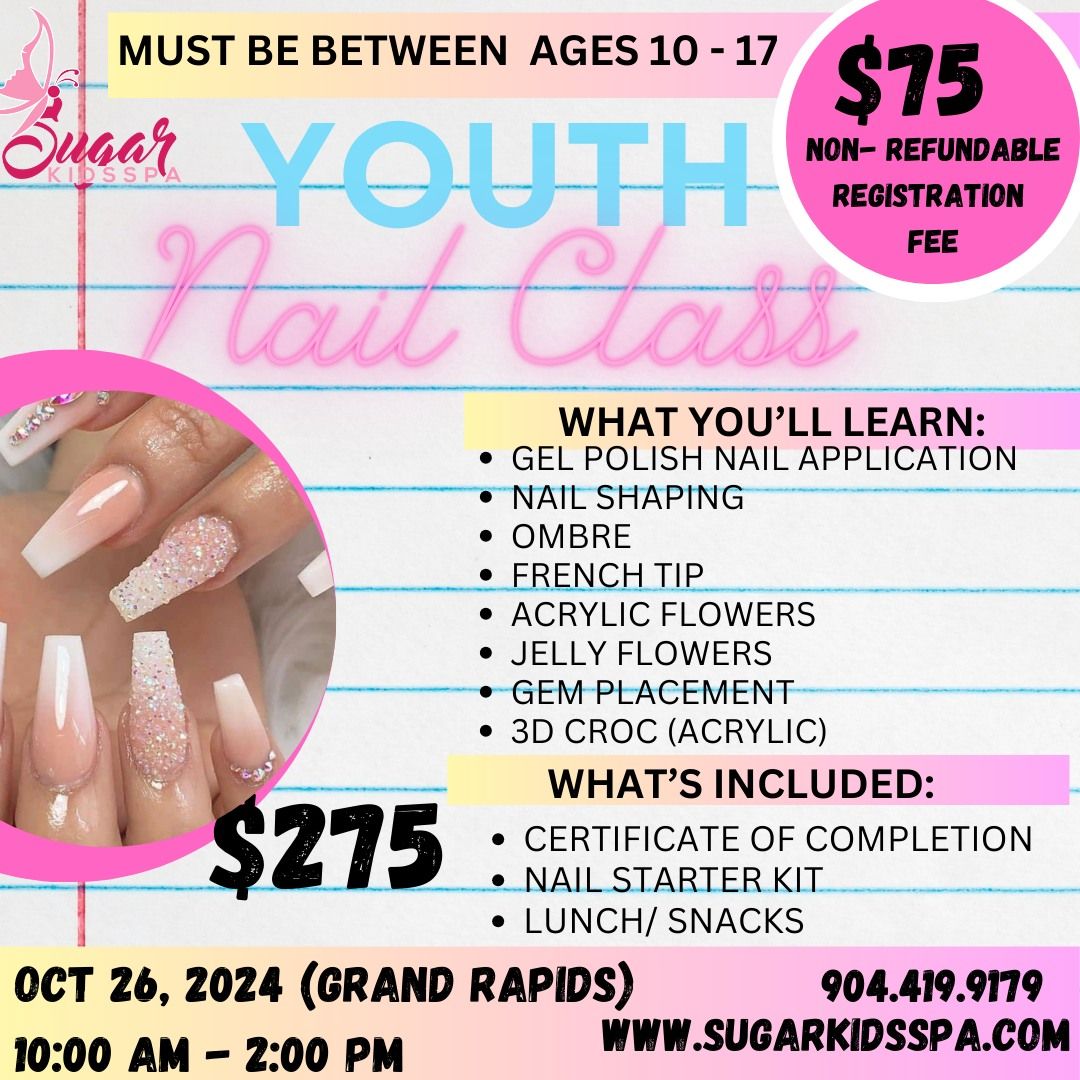 YOUTH NAIL WORKSHOP - GRAND RAPIDS