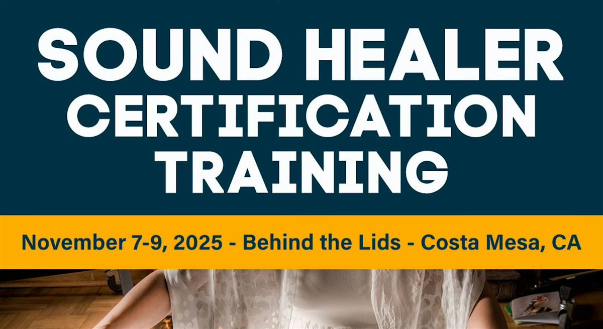 Sound Healer Certification Program