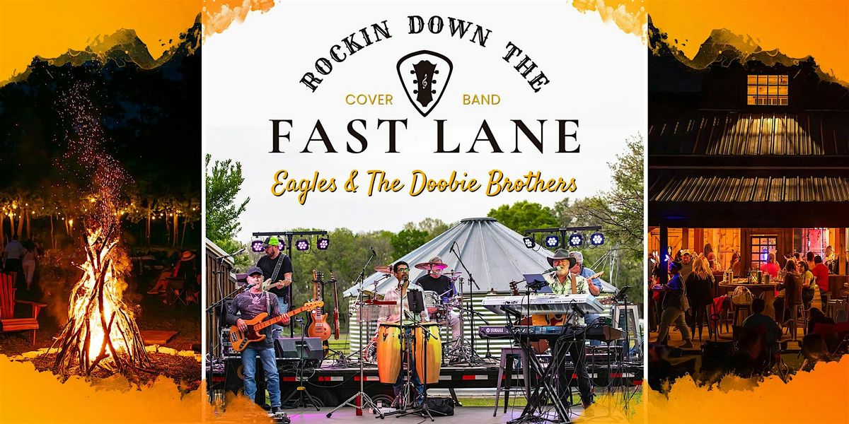 Eagles + The Doobie Bros. covered by Rockin\u2019 Down the Fast Lane\/Anna, TX