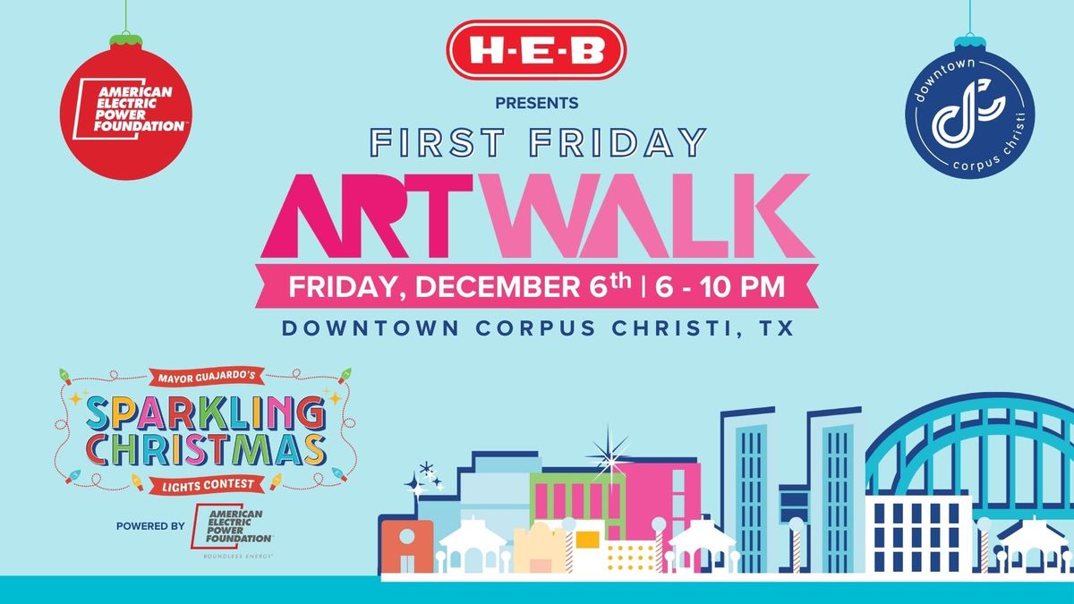 First Friday ArtWalk presented by H-E-B