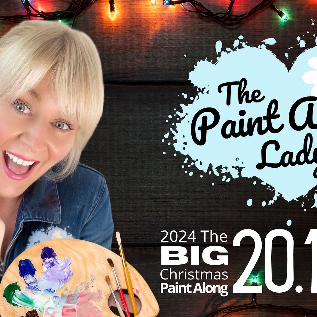 The BIG Christmas Paint Along 2024 - TICKETS COMING SOON