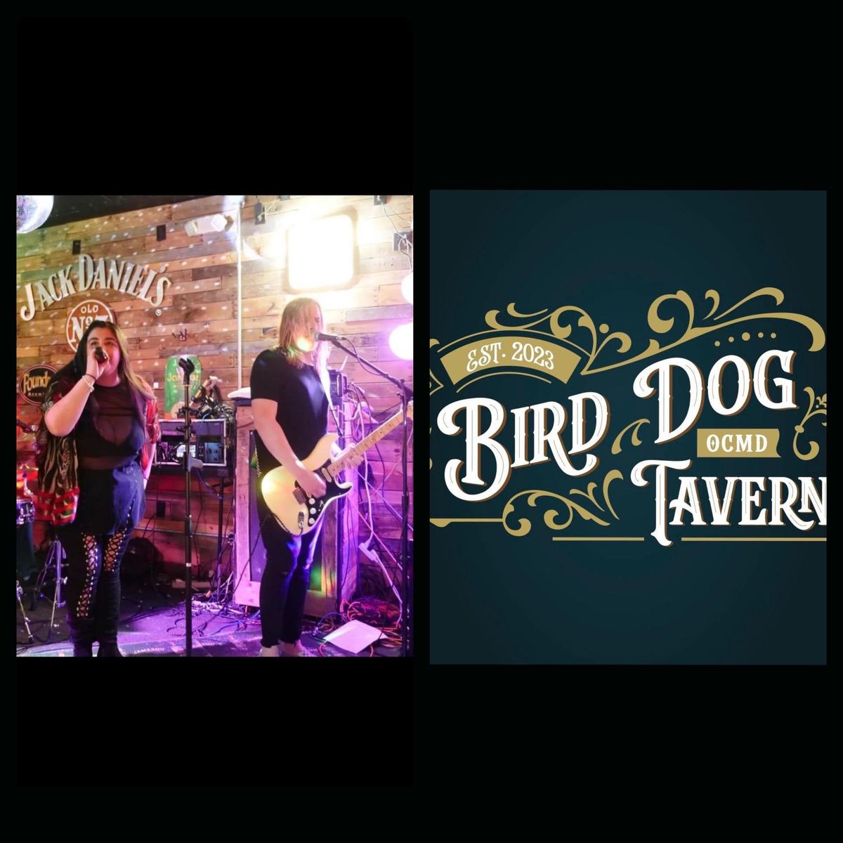 Debut Duo Show at Bird Dog Tavern!