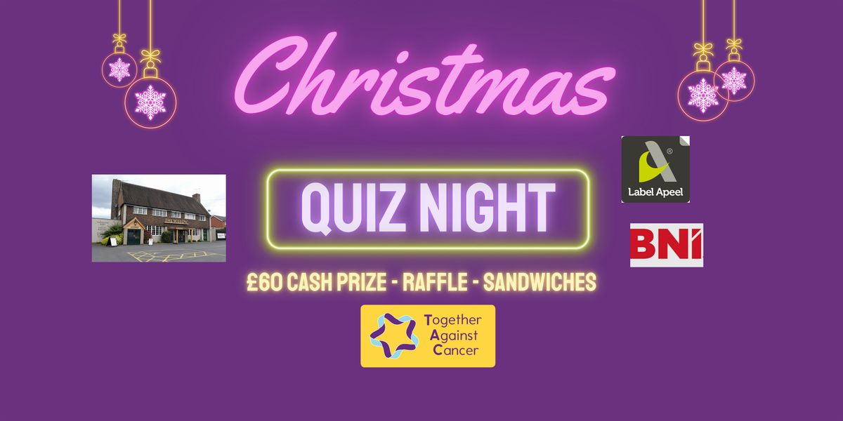 Christmas Quiz Night in aid of Together Against Cancer