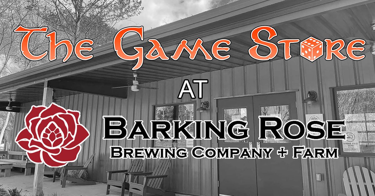 Board Games & Brews @ Barking Rose Brewery