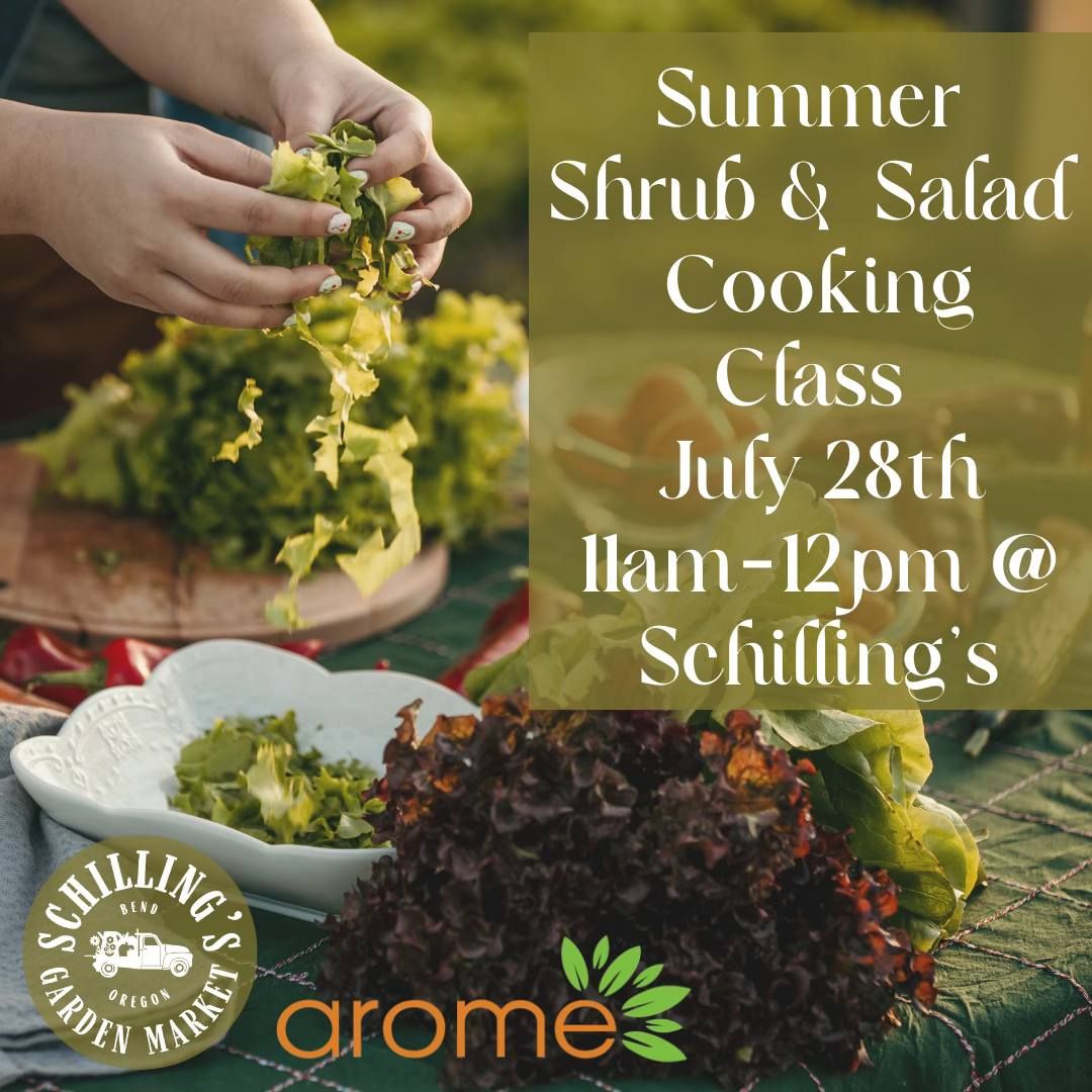 Summer Shrub & Salad Cooking Class