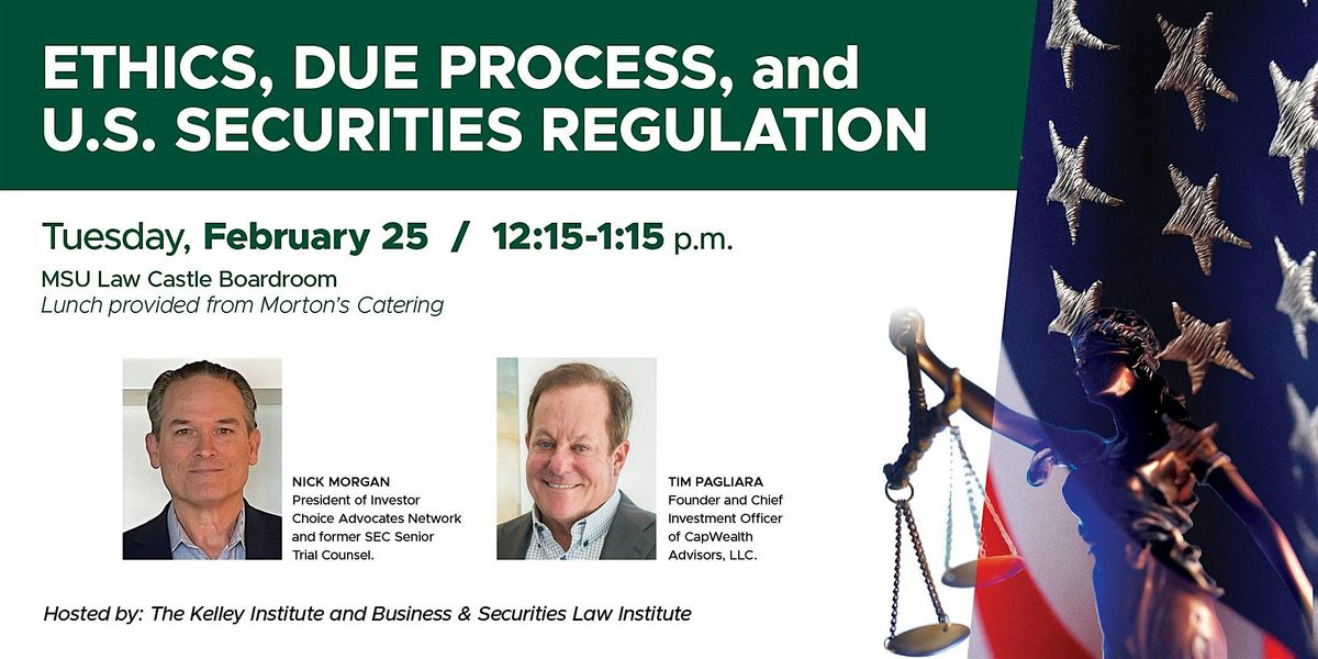 Ethics, Due Process, and U.S. Securities Regulation Lunch