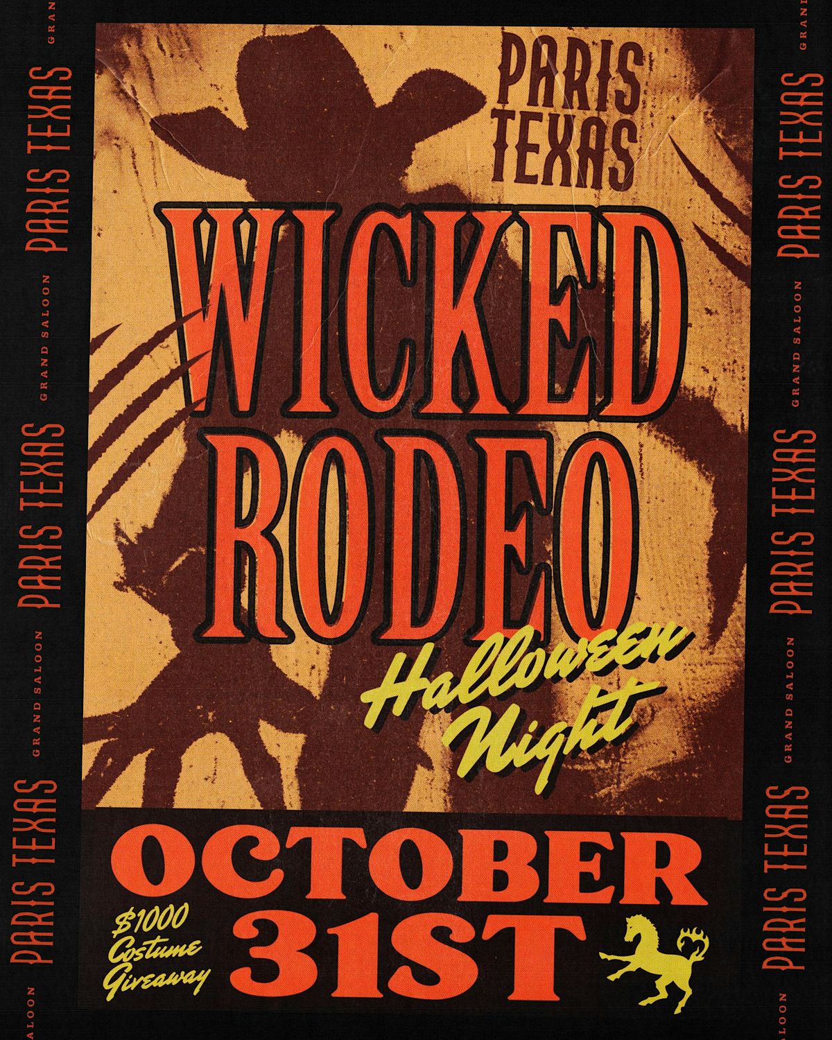 Paris Texas presents The Wicked Rodeo