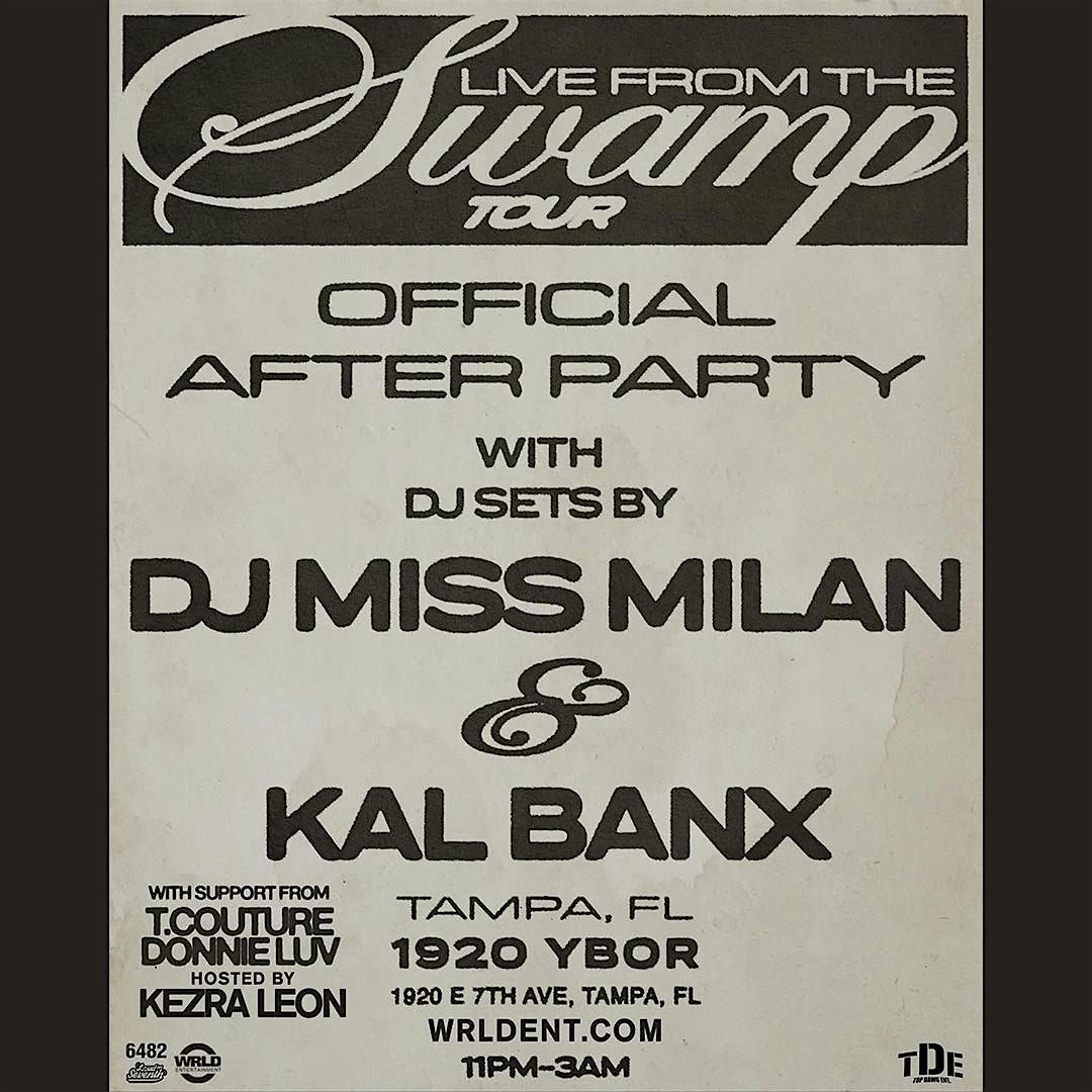 Live From The Swamp Official Afterparty - Tampa, FL