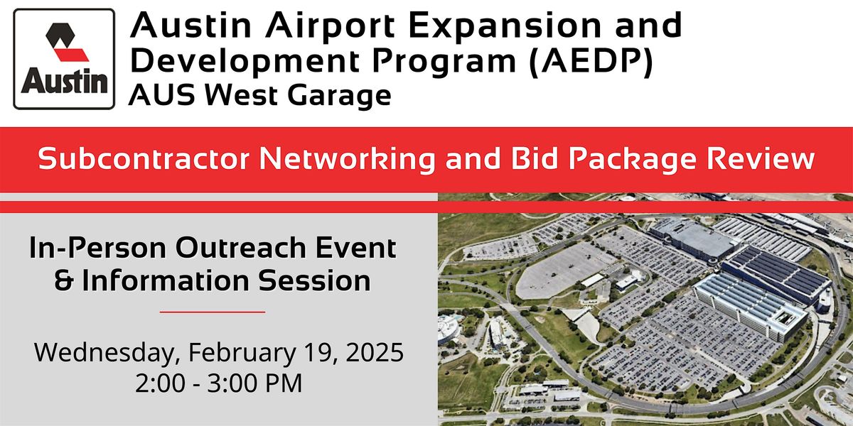 Austin Airport Bid Pkg #2: Subcontracting\/Networking Opportunities