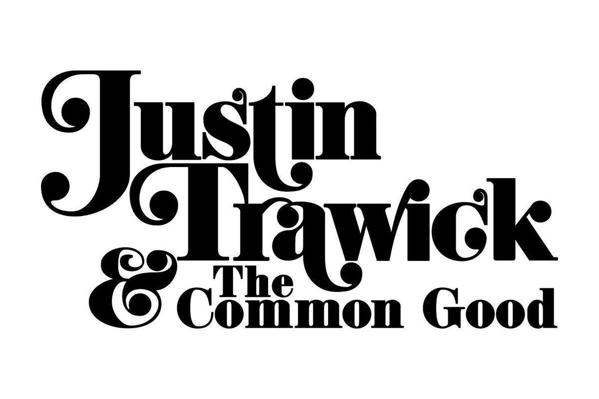 Justin Trawick and The Common Good