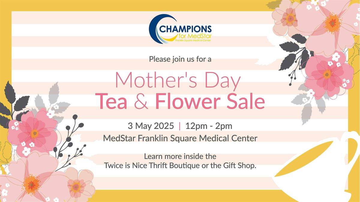 Mother's Day Tea & Flower Sale