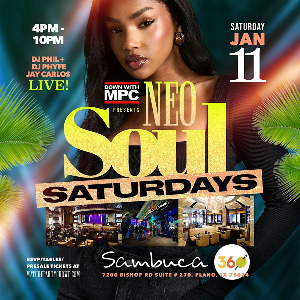 NEO SOUL "SATURDAYS" @ SAMBUCA 360