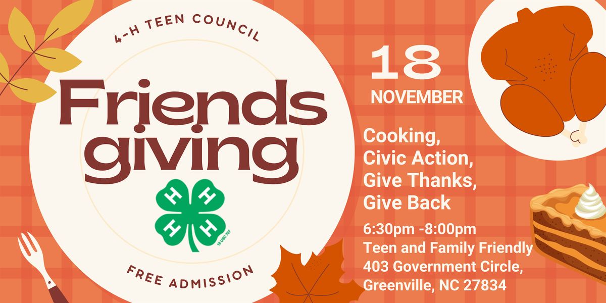 4-H Teen Council: Friendsgiving