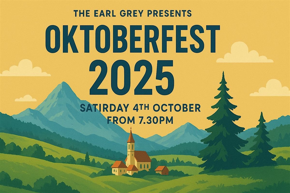 Oktoberfest 2025 at The Earl Grey Pub