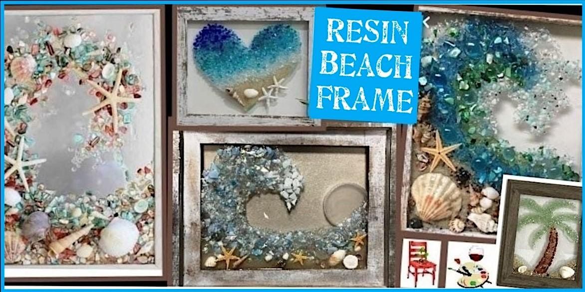 Resin Beach Window Workshop