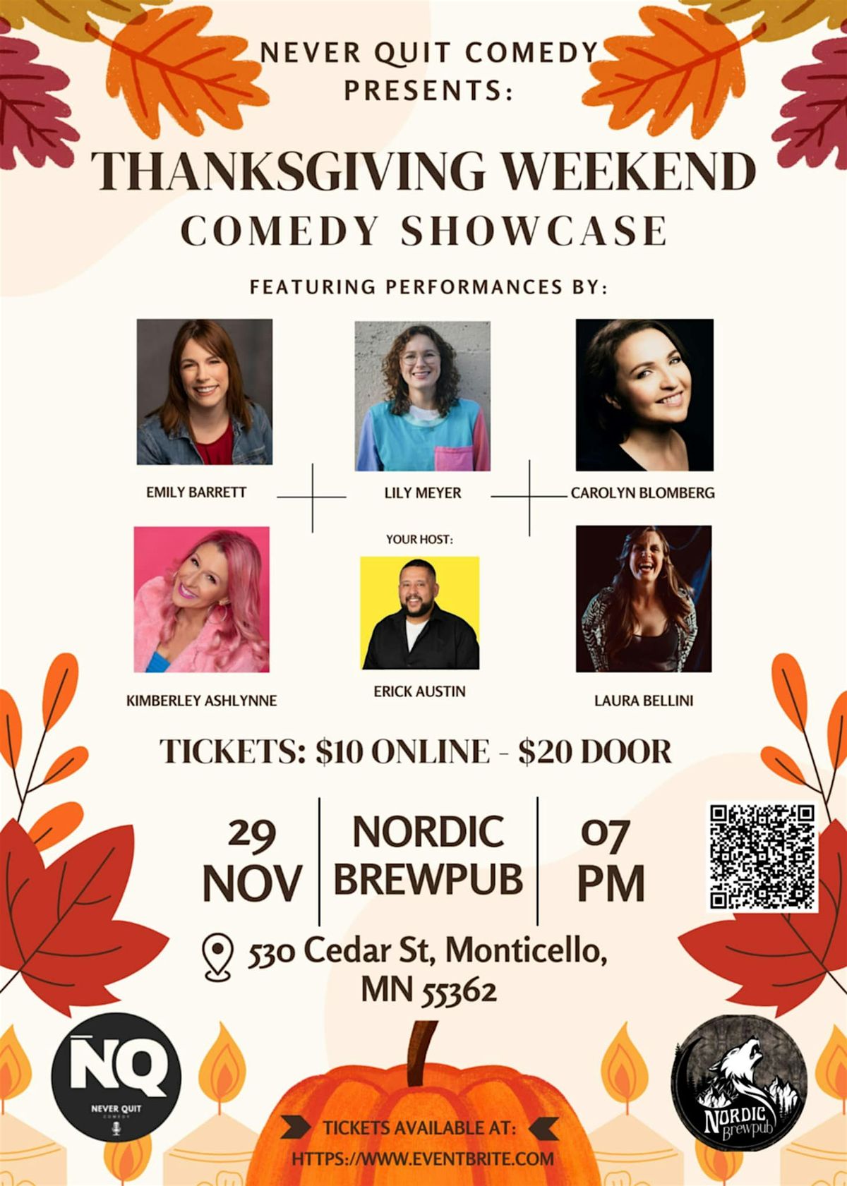 Thanksgiving Weekend Comedy Showcase: A Never Quit Comedy Production