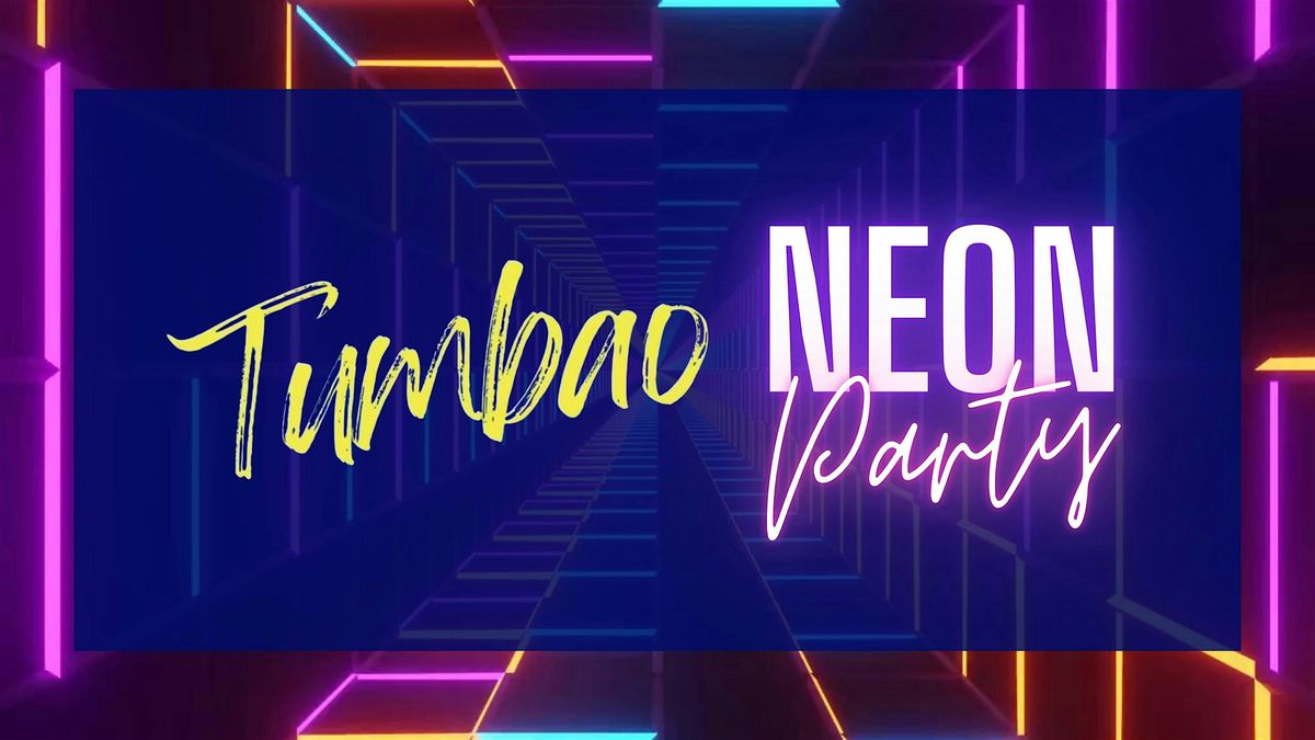 Tumbao Neon Party!