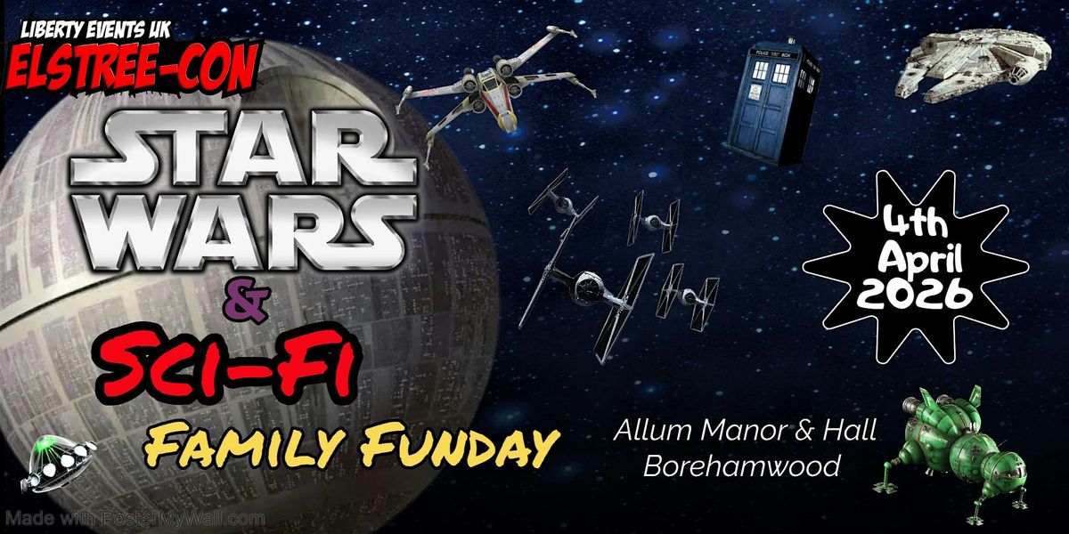 Star Wars  & Sci-Fi Fun Day
