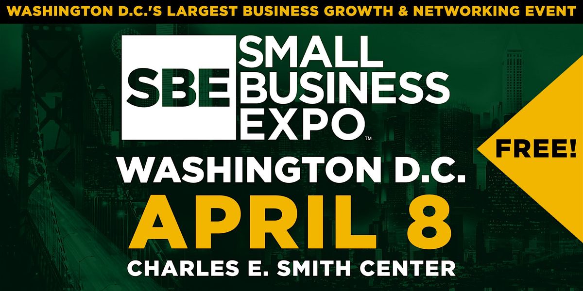 Washington, D.C. Small Business Expo 2026