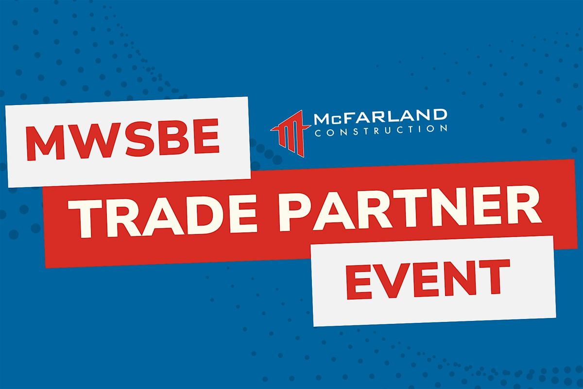 MWSBE Trade Partner Event