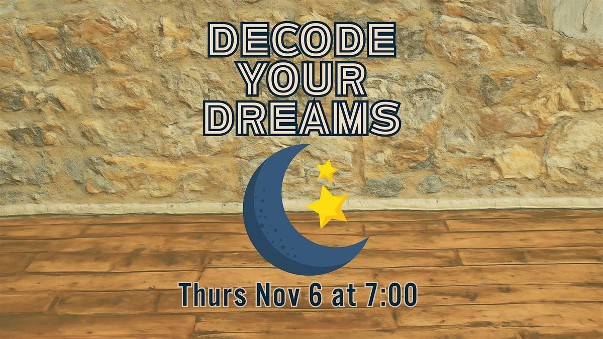Decoding Your Dreams